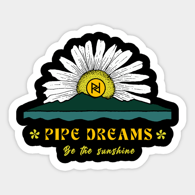 Be the sunshine Sticker by Pipe Dreams Clothing Co.